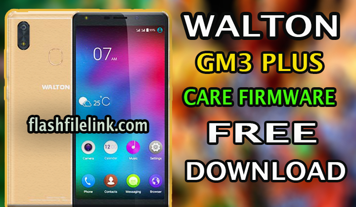 Walton Primo GM3 Plus Flash File Without Password Hang Logo Fix Dead Fix