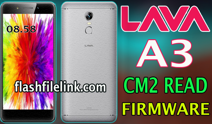 lava A3 flash file without password cm2 read firmware