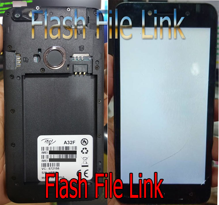 Itel A32F Flash File [Dead Boot]Stock Rom Firmware