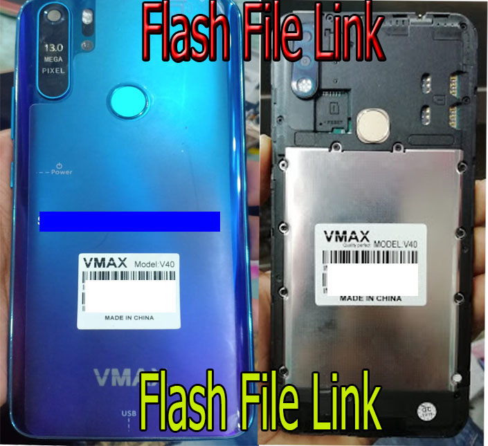 Vmax V40 Flash File [Dead Boot Repair] Care Firmware